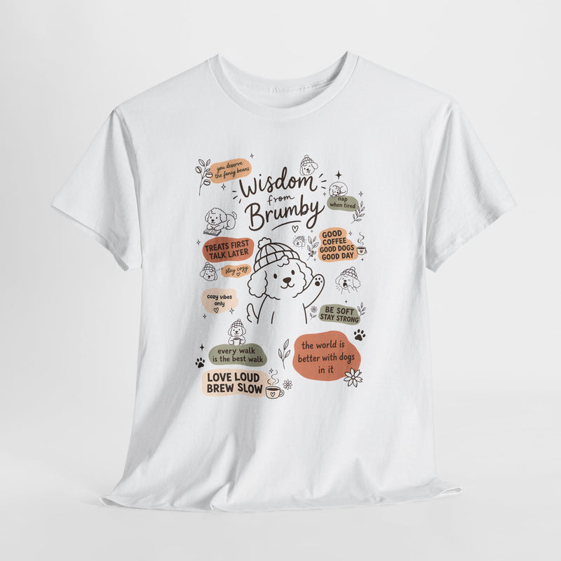 Wisdom from Brumby Tee