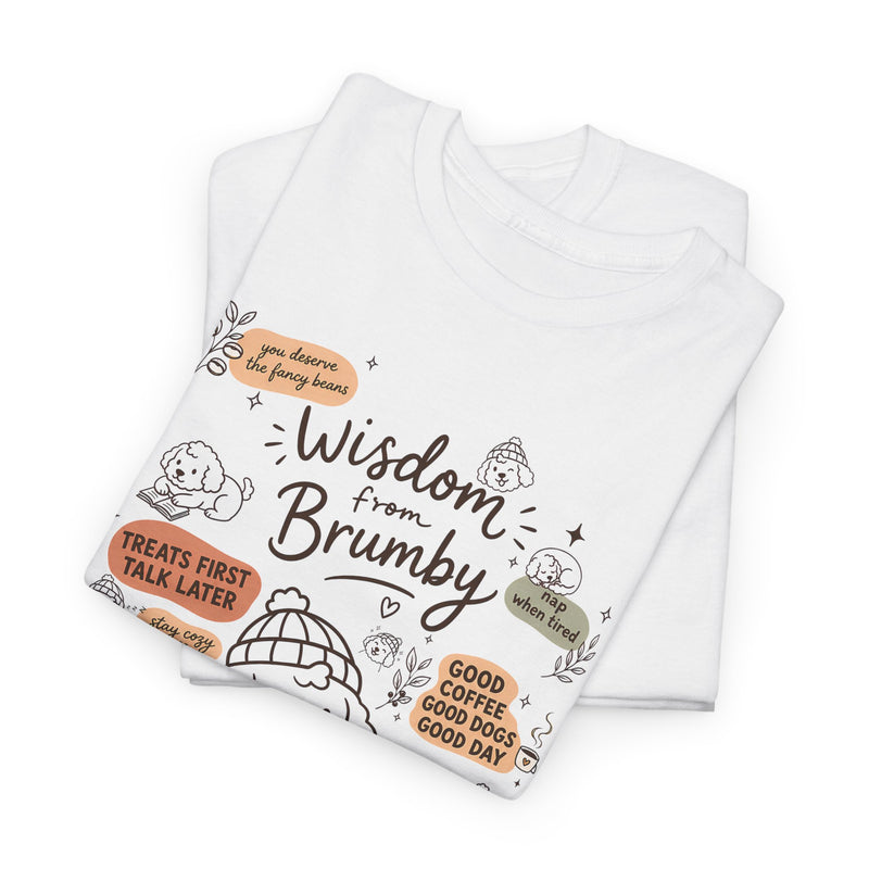 Wisdom from Brumby Tee