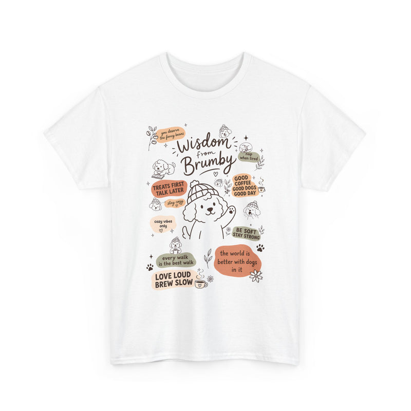 Wisdom from Brumby Tee